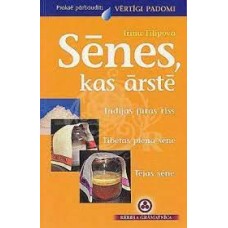 Sēnes, kas ārstē. Indijas jūras rīss,Tibetas piena sēne, tējas sēne Irina Fiļipova